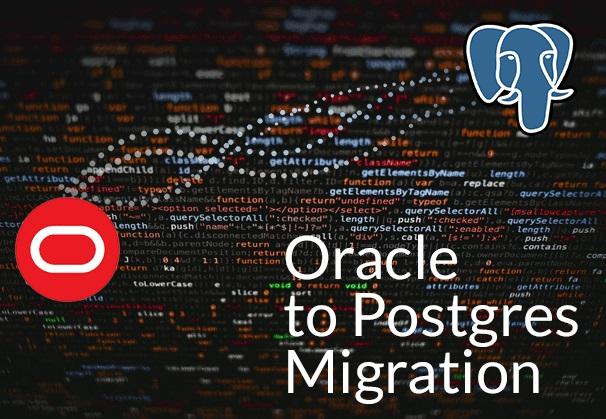 Convert Oracle to Postgres